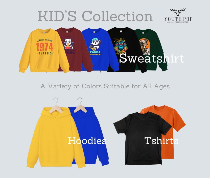 The Image show the Sweatshirt ,Hoodies,T-shirt with Variety of colors and sizes available for Kids collection.